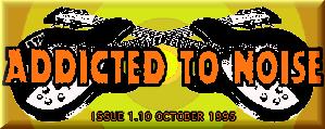 Addicted to Noise - October 1995